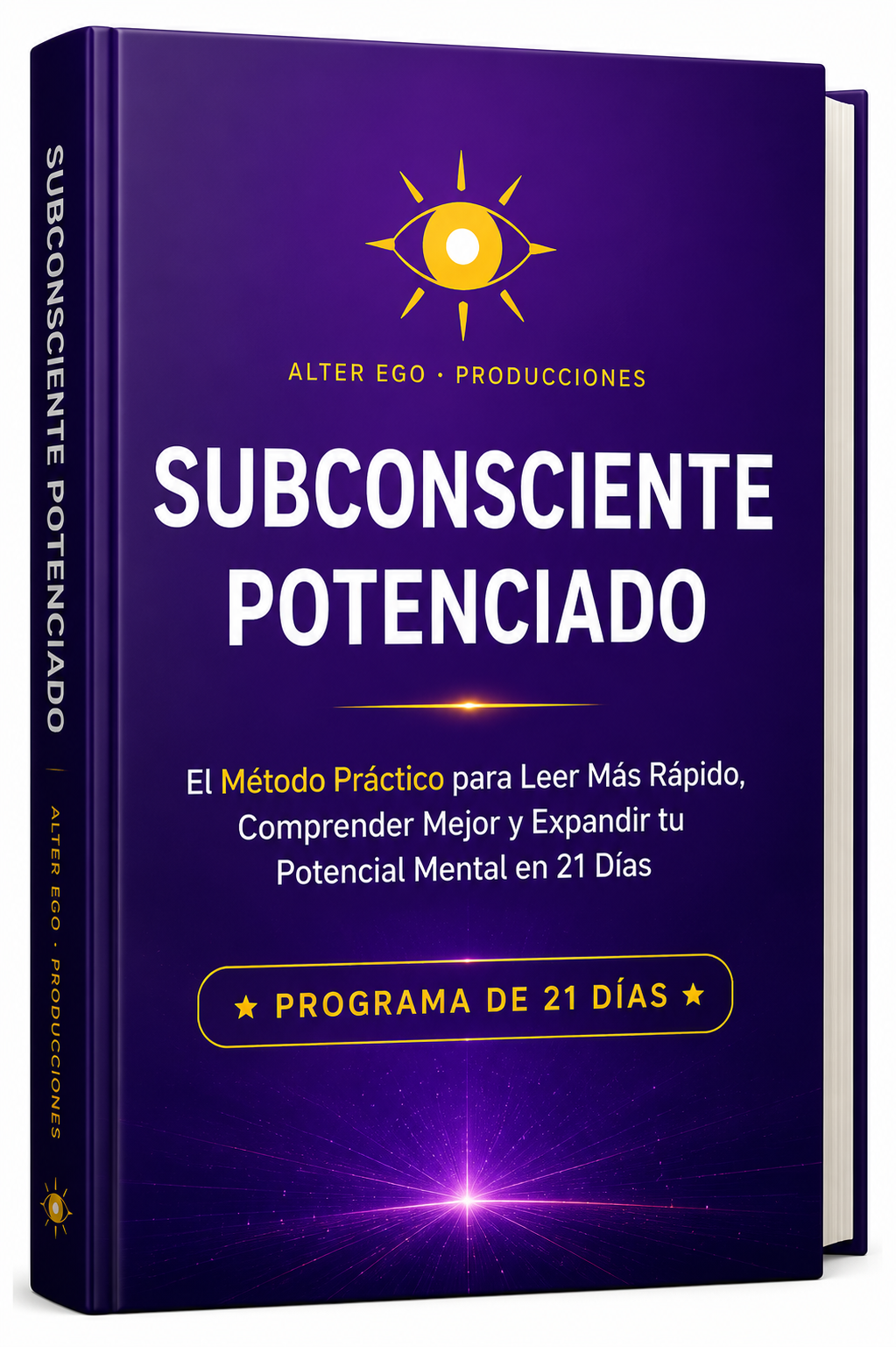 SUBCONSCIENTE POTENCIADO — Lee Más Rápido, Comprende Mejor y Expande tu Mente en 21 Días